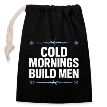 Cold showers Mental hardness Cold exposure - Closable cotton gift bag (14x20cm) - black - Front