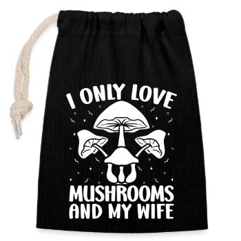Morel Mushrooms Love Mushrooms & My Wife Mushroom - Verschließbarer Geschenkbeutel aus Baumwolle (14x20cm) - Schwarz - Vorne