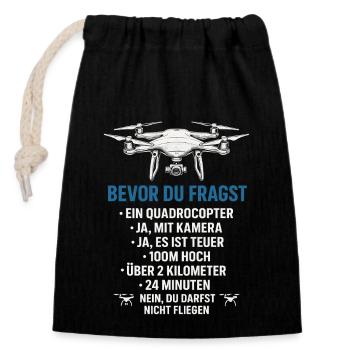 Quadcopter Drone Funny Saying - Closable cotton gift bag (14x20cm) - black - Front