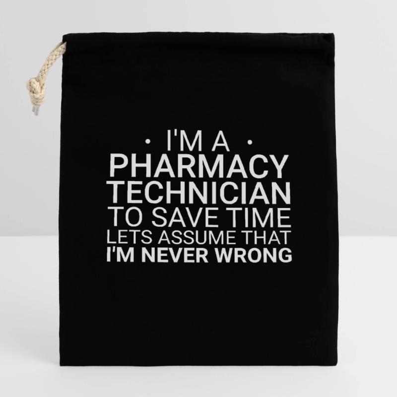 Pharmacy technician Never Wrong Verschließbarer Geschenkbeutel aus Baumwolle (14x20cm)