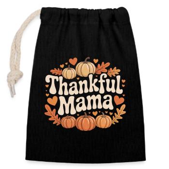 Thankful Mama Herbst Kürbis Mama Erntedank - Verschließbarer Geschenkbeutel aus Baumwolle (14x20cm) - Schwarz - Vorne