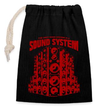 The only good system is a soundsystem - Closable cotton gift bag (14x20cm) - black - Front