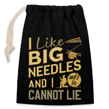 I like big needles and I can't lie - Closable cotton gift bag (14x20cm) - black - Front