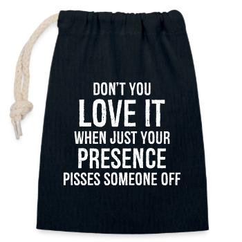 Don't you love it presence funny shirt - Closable cotton gift bag (14x20cm) - navy - Front