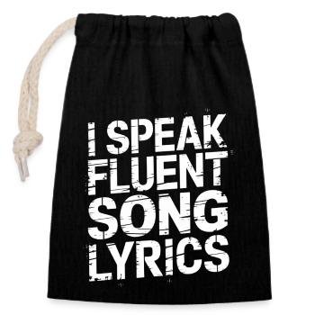 I Speak Fluent Song Lyrics 6 - Verschließbarer Geschenkbeutel aus Baumwolle (14x20cm) - Schwarz - Vorne