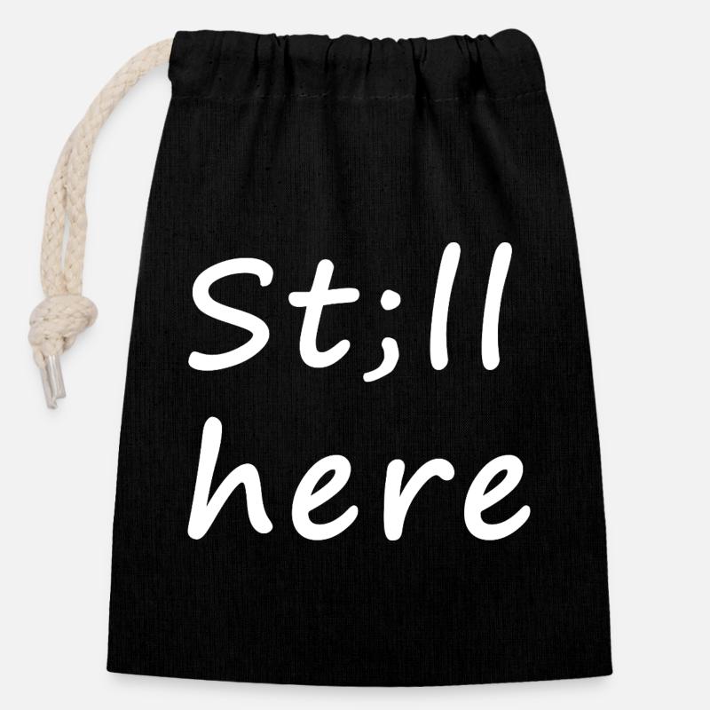 St; ll here – still not silent - Closable cotton gift bag (14x20cm) - black