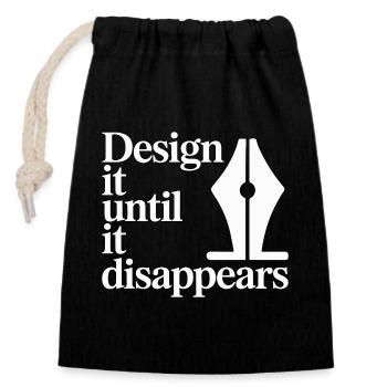 Logo Designer Design It Until It Brand Designer - Closable cotton gift bag (14x20cm) - black - Front