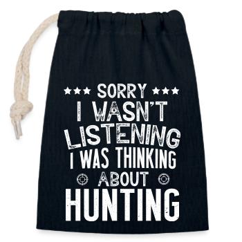 Sorry i was thinking about hunting hunting men - Sac cadeau en coton avec cordon (14 x 20 cm) - bleu marine - Devant