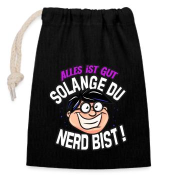 Alles ist gut solange du Nerd bist Lila Blau - Verschließbarer Geschenkbeutel aus Baumwolle (14x20cm) - Schwarz - Vorne