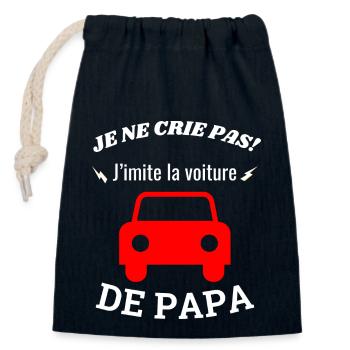 I don't shout! I'm imitating dad's car - Closable cotton gift bag (14x20cm) - navy - Front