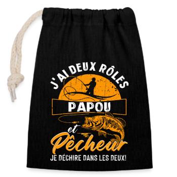 J'ai Deux Roles PAPOU Et Pecheur Je Déchire Dans - Sac cadeau en coton avec cordon (14 x 20 cm) - noir - Devant