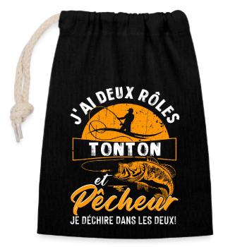 J'ai Deux Roles TONTON Et Pecheur Je Déchire Dans - Sac cadeau en coton avec cordon (14 x 20 cm) - noir - Devant