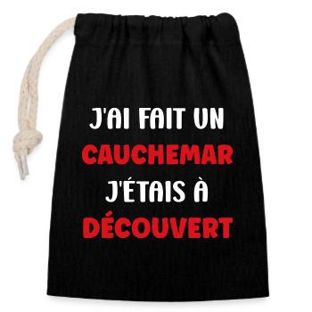 Cauchemar découvert: j'étais à découvert - Sac cadeau en coton avec cordon (14 x 20 cm) - noir - Devant