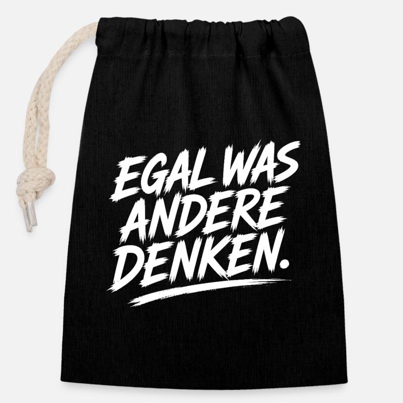 Egal was andere denken - Mutige Botschaft - Verschließbarer Geschenkbeutel aus Baumwolle (14x20cm) - Schwarz