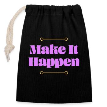 Make it Happen - Closable cotton gift bag (14x20cm) - black - Front