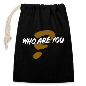 Who are you - Closable cotton gift bag (14x20cm) - black - Front