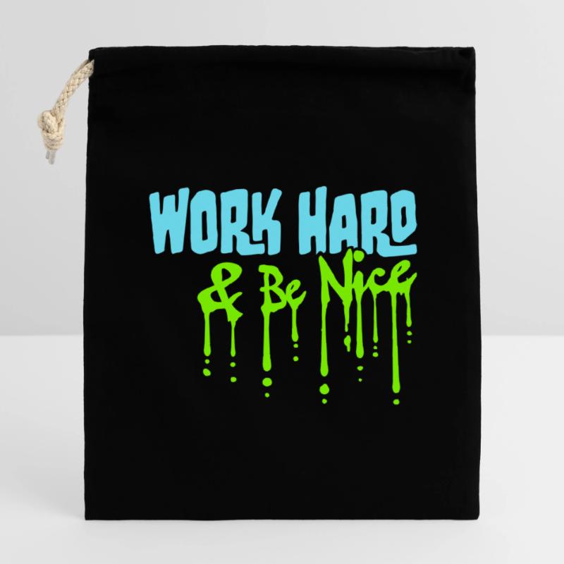 Work Hard Be Nice Motivation Positiver Geist Zitat Verschließbarer Geschenkbeutel aus Baumwolle (14x20cm)