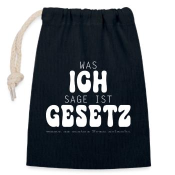 Was ich sage ist Gesetz - Verschließbarer Geschenkbeutel aus Baumwolle (14x20cm) - Navy - Vorne