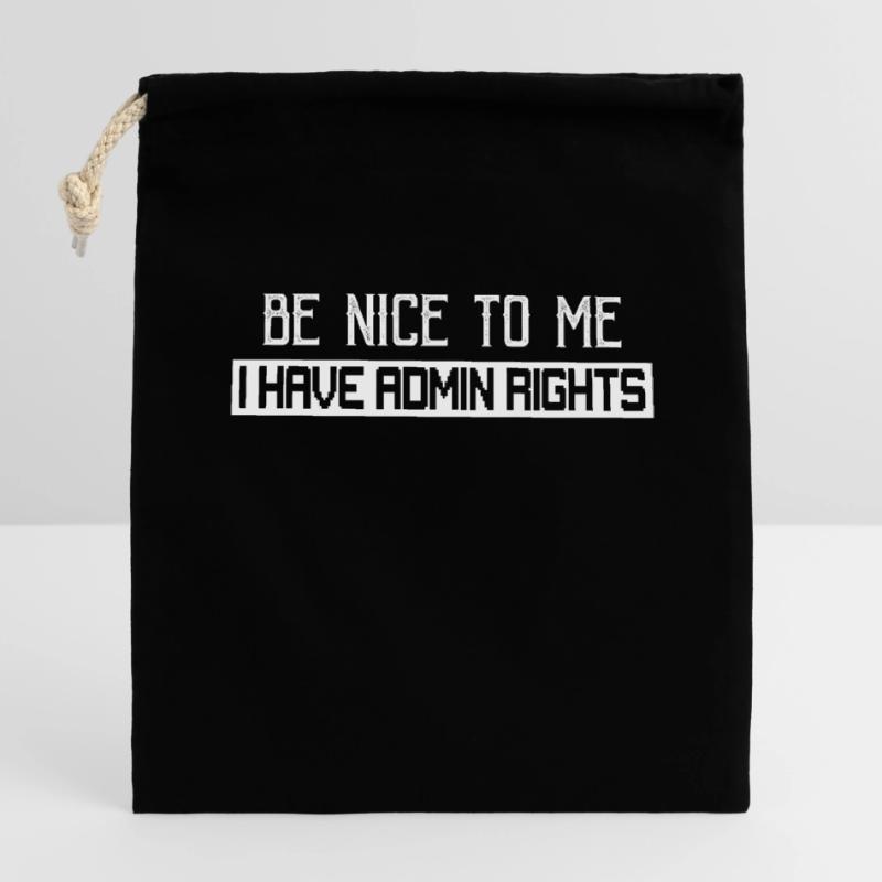 Be Nice To Me I Have Admin Rights Coding Programme Verschließbarer Geschenkbeutel aus Baumwolle (14x20cm)