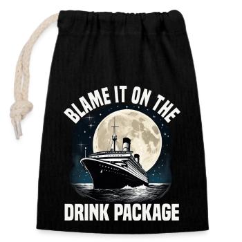 Blame It On The Drink Package Cruise Ship - Verschließbarer Geschenkbeutel aus Baumwolle (14x20cm) - Schwarz - Vorne