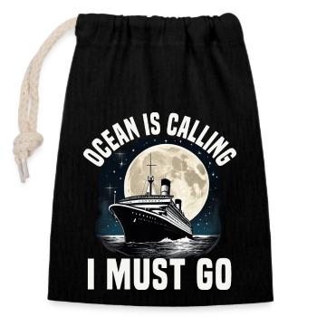 Ocean Is Calling I Must Go Cruise Ship Vacation - Verschließbarer Geschenkbeutel aus Baumwolle (14x20cm) - Schwarz - Vorne