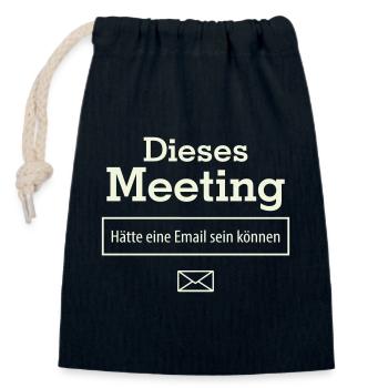 Cette réunion aurait pu être un e-mail - Sac cadeau en coton avec cordon (14 x 20 cm) - bleu marine - Devant