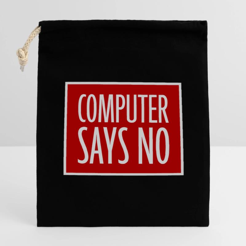 Computer Says No Funny Programmer Nerd Technique Closable cotton gift bag (14x20cm)