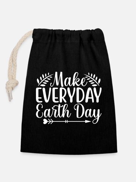 Make Everyday Earth Day - Verschließbarer Geschenkbeutel aus Baumwolle (14x20cm) - Schwarz