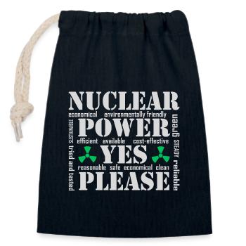 Nuclear Power, Yes Please, Nuclear Energy - Closable cotton gift bag (14x20cm) - navy - Front