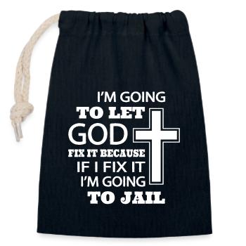 I’m going to let god fix it because if I fix it - Closable cotton gift bag (14x20cm) - navy - Front