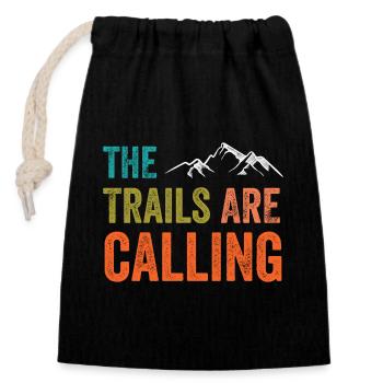 The Trails Are Calling - Closable cotton gift bag (14x20cm) - black - Front