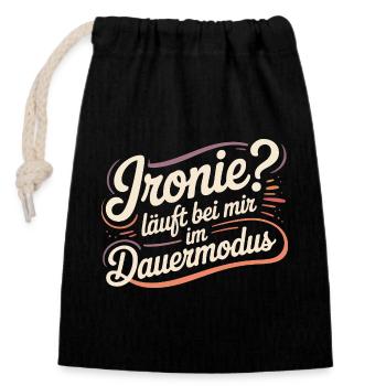 Ironie? Fonctionne en mode continu pour moi - Sac cadeau en coton avec cordon (14 x 20 cm) - noir - Devant