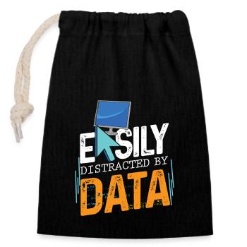 Easily distracted by data for data analysts - Closable cotton gift bag (14x20cm) - black - Front