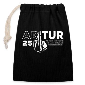 Abitur 2025 Stinkefinger - Abi - Geschenk - Verschließbarer Geschenkbeutel aus Baumwolle (14x20cm) - Schwarz - Vorne