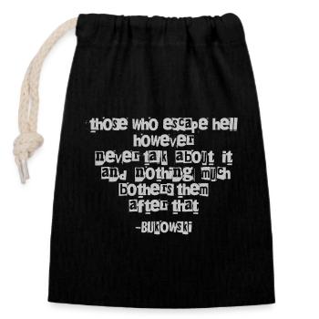 Bukowski Distressed Quote Typography - Closable cotton gift bag (14x20cm) - black - Front