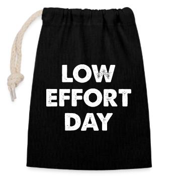 Low Effort Day - Closable cotton gift bag (14x20cm) - black - Front