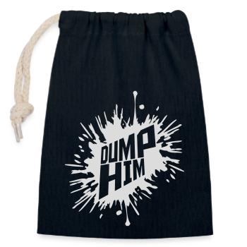 dump him Zitat Logo - Verschließbarer Geschenkbeutel aus Baumwolle (14x20cm) - Navy - Vorne