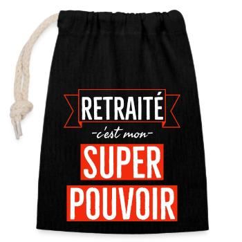 Retraité c'est mon super pouvoir. - Sac cadeau en coton avec cordon (14 x 20 cm) - noir - Devant