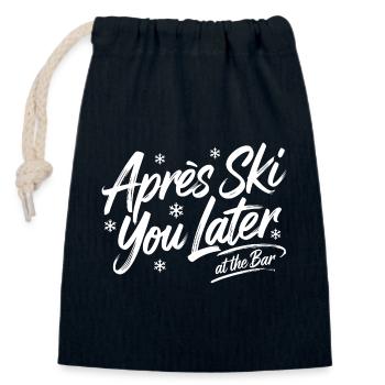 Après Ski you later at the bar - Après Ski Spruch - Closable cotton gift bag (14x20cm) - navy - Front