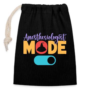 Anesthesiologist Mode On Anesthesia - Closable cotton gift bag (14x20cm) - black - Front