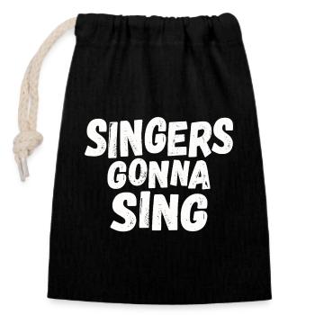 Singers going to sing - Closable cotton gift bag (14x20cm) - black - Front
