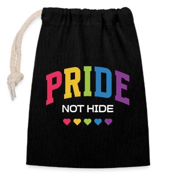 Mois de la Fierté LGBTQ - Fierté, pas Cacher - Sac cadeau en coton avec cordon (14 x 20 cm) - noir - Devant