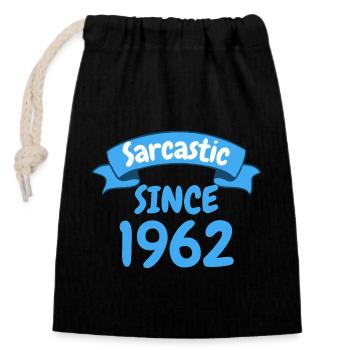 61 ans cadeau d’anniversaire sarcastique depuis 1962 - Sac cadeau en coton avec cordon (14 x 20 cm) - noir - Devant