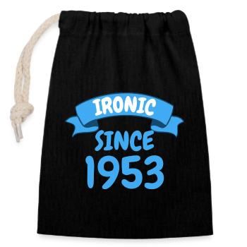 Ironique depuis 1953 Party Gift 70th Birthday - Sac cadeau en coton avec cordon (14 x 20 cm) - noir - Devant