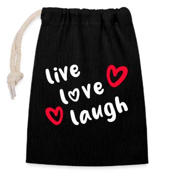 LIVE LOVE LAUGH - Positive Vibes - Closable cotton gift bag (14x20cm) - black - Front