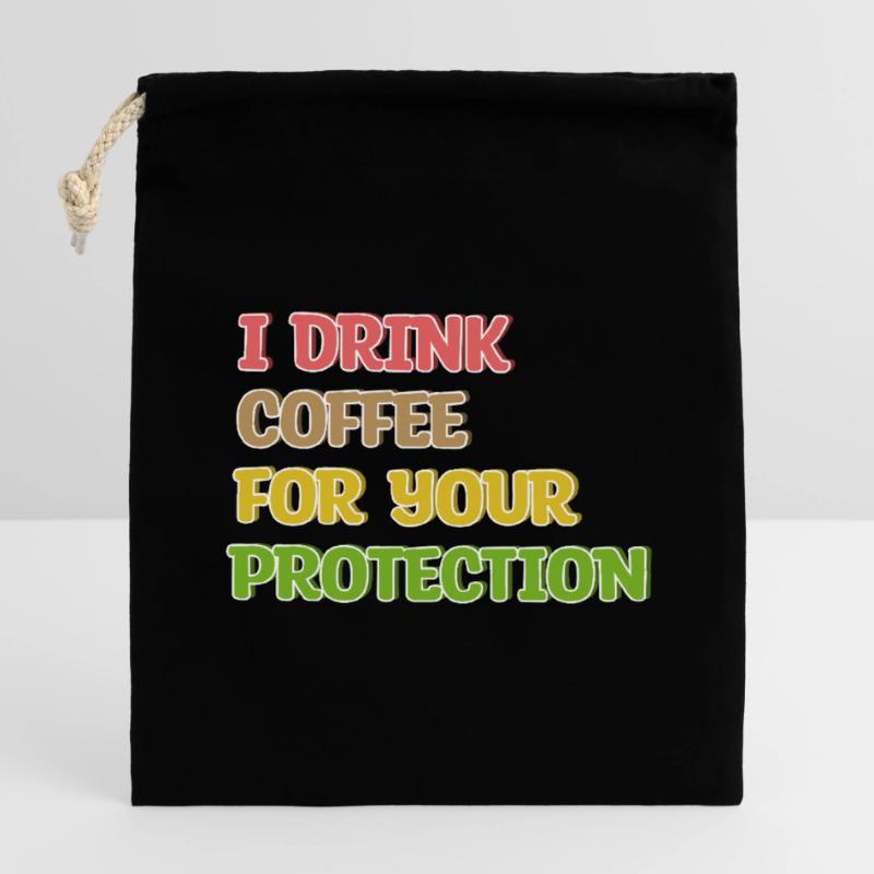 Coffee Drinking Statement Coffee Drinker Humorous Closable cotton gift bag (14x20cm)