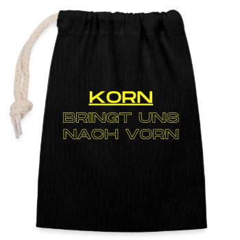 Korn bringt uns nach vorn! - Verschließbarer Geschenkbeutel aus Baumwolle (14x20cm) - Schwarz - Vorne