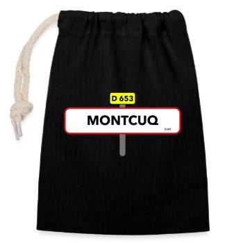 Montcuq t shirt road sign humor - Closable cotton gift bag (14x20cm) - black - Front