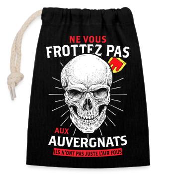 Ne Vous Frottez Pas Aux Auvergnats Ils N Ont Pa... - Sac cadeau en coton avec cordon (14 x 20 cm) - noir - Devant