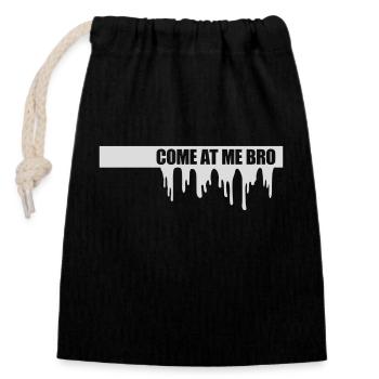 come at me bro - Closable cotton gift bag (14x20cm) - black - Front